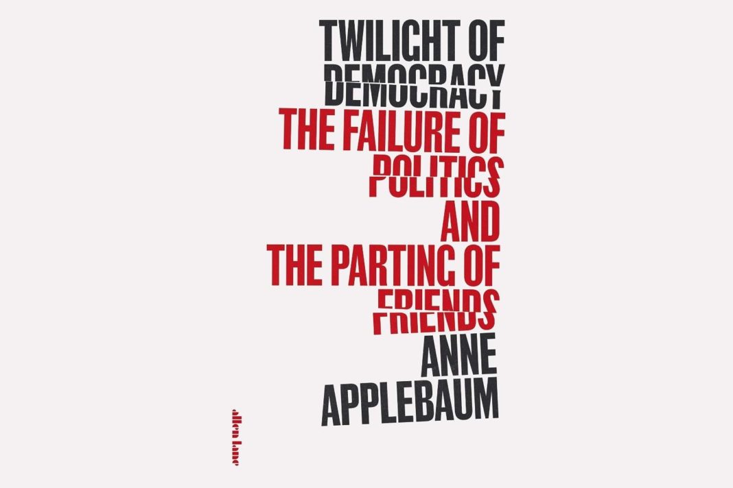 twilight-of-democracy-by-anne-applebaum:-rise-of-the-populists-may-not-be-permanent