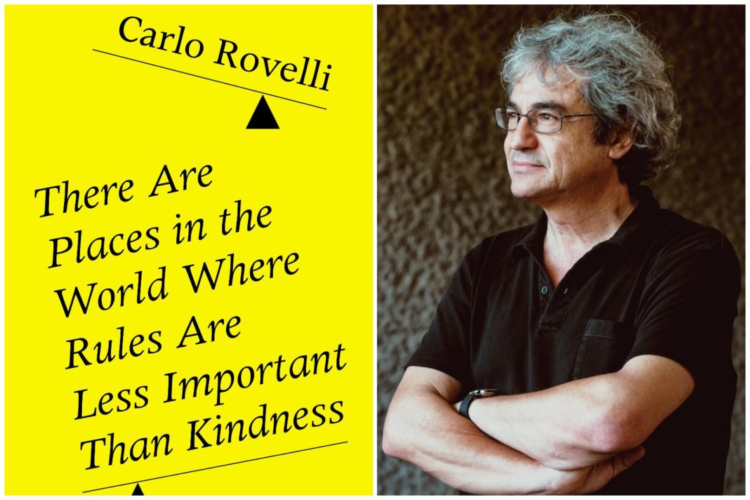 there-are-places-in-the-world-where-rules-are-less-important-than-kindness-by-carlo-rovelli-review:-essays-on-physics,-faith-and-humility